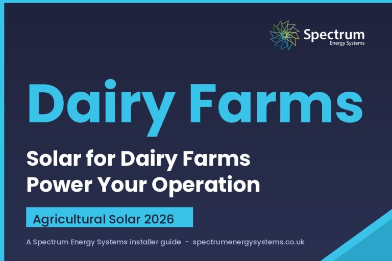 Solar for dairy farms UK 2026 — sizing for milking and refrigeration (Spectrum Energy Systems)