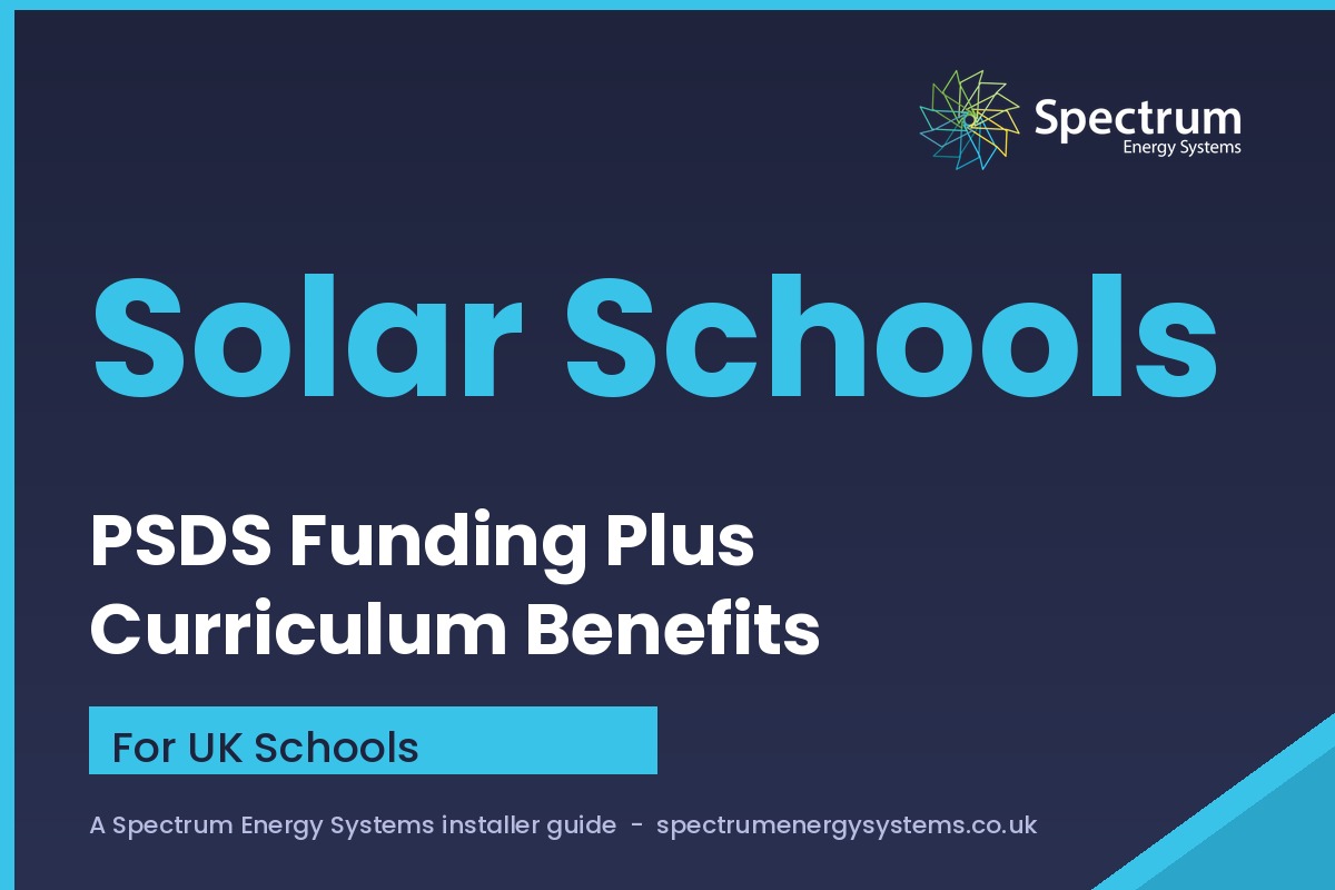 Solar for schools UK 2026 — funding, sizing and curriculum value (Spectrum Energy Systems)
