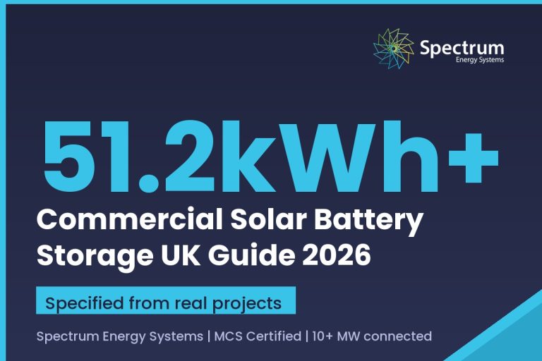 Commercial solar battery storage UK guide 2026 specified from real Spectrum Energy Systems projects (branded card)