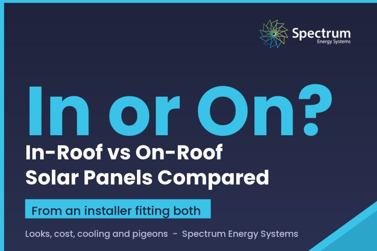 In-roof vs on-roof solar panels compared honestly by Spectrum Energy Systems