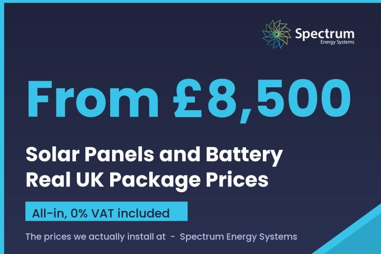 Solar panels and battery cost UK guide with real all-in package prices from Spectrum Energy Systems