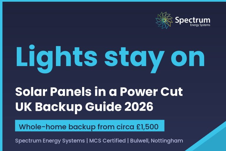 What happens to solar panels in a power cut, UK whole home backup guide from Spectrum Energy Systems